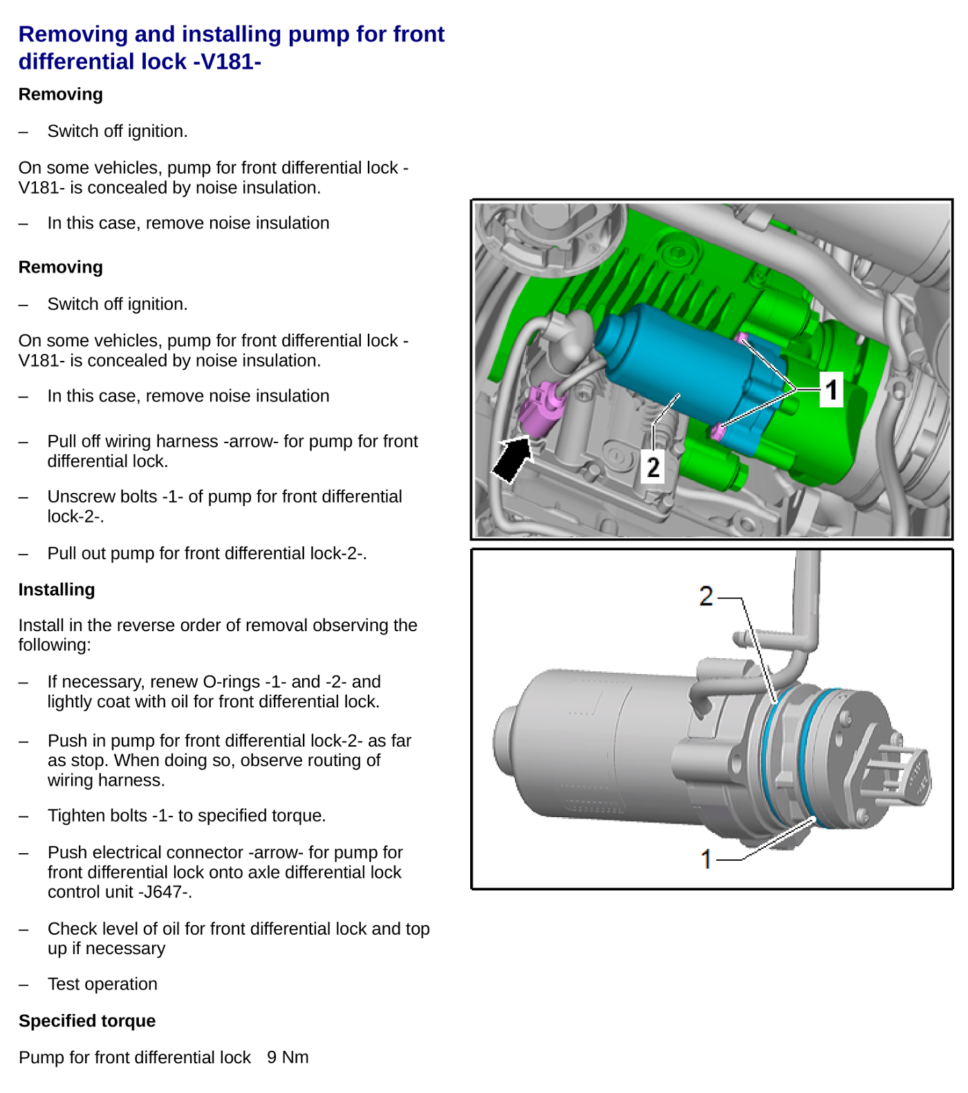 Diagram and written instructions for removing and installing the pump for front differential lock V181 VAQ Ediff system